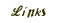 Links